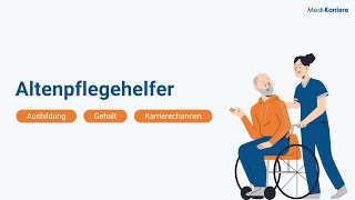 Altenpflegehelfer – Aufgaben Ausbildung und Gehalt [upl. by Jacki4]