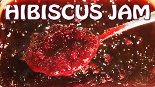 How to make Hibiscus Jam A delicious floral confiture  Made with real flowers [upl. by Girard]