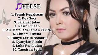 🎵FULL ALBUM YELSE  DOA SUCI  LAGU TOP yelse [upl. by Llehsem]