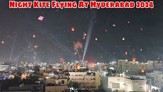 Begum Bazar Night Kite Flying Hyderabad Dhoolpet Night Kite Flying 2024 Sankranthi Festival 🪁 [upl. by Ventre675]