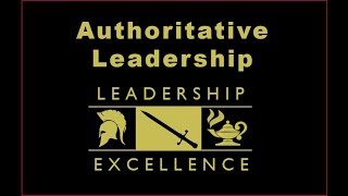 Authoritative Leadership [upl. by Lemak]