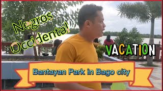 Tara Pasyal Tayo sa Bantayan Park sa Bago city Negros Occidental [upl. by Tirma]