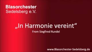 In Harmonie vereint  Blasorchester Sedelsberg [upl. by Vanessa]