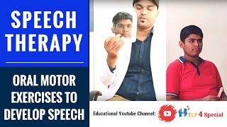 Speech Therapy  Oral Motor Exercises to Develop Speech Help4Special [upl. by Ennayhs]