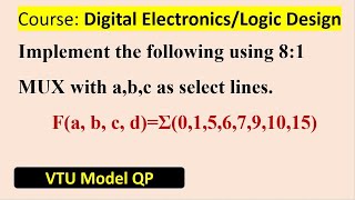 Implement the following using 81 MUX with abc as select lines FabcdΣ0156791015 [upl. by Galanti]