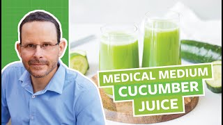 Medical Medium Cucumber Juice [upl. by Eihctir]