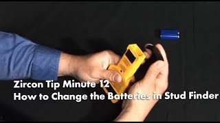 Zircon Tip Minute 12 How to Change the Batteries in your Zircon Stud Finder [upl. by Kneeland164]