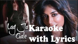 Lag Ja Gale Karaoke With Lyrics Feat Jonita Gandhi Saheb Biwi Aur Gangster 3 [upl. by Sherj]