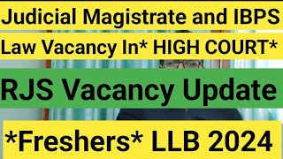 Judicial Magistrate and IBPS Law Vacancy Out 2024  Legal Vacancy forLAW STUDENT [upl. by Asilad339]