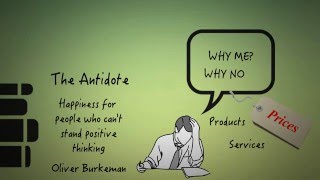 THE ANTIDOTE BY OLIVER BURKEMAN HAPPINESS FOR PEOPLE WHO CANT STAND POSITIVE THINKING [upl. by Rengaw916]