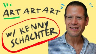 ART ART ART 10  KENNY SCHACHTER [upl. by Maurer]