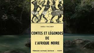 CONTES ET LÉGENDES DE L’AFRIQUE livre audio [upl. by Oaht]