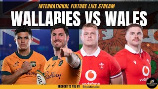 WALLABIES VS WALES LIVE  Australia vs Wales Live Commentary amp Watchalong [upl. by Anitnerolf888]