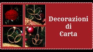 Decorazioni di Carta  Paper decorations for Christmas Creatività Natalizia  Arte per Te [upl. by Ahsinaw595]