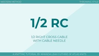 12 Right Cross 12 RC  With Cable Needle  Knitting Cables  RightHanded [upl. by Okiruy693]