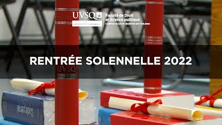 Rentrée solennelle de la Faculté de droit UVSQ 2022 [upl. by Nicholle]