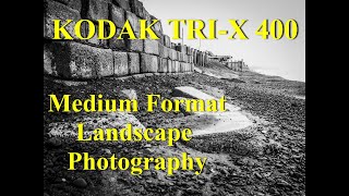 KODAK TRIX 400  Medium Format Landscape Photography [upl. by Iduj]