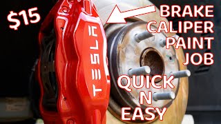 Brake Caliper Painting Cheap Fast and Easy  Tesla Model S [upl. by Aehtela]