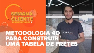 Metodologia 4D para construir uma tabela de frete [upl. by Schuler]