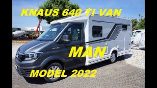 Knaus 640 meg TI VAN op MAN chassis model 2022 semi integraal camper Een luxe 2 persoons camper [upl. by Burnett357]