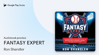 FANTASY EXPERT by Ron Shandler · Audiobook preview [upl. by Anelam]