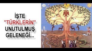 Türklerin Unutulmuş Geleneği [upl. by Ennad534]