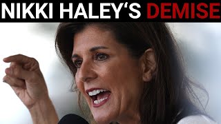 The disastrous demise of Nikki Haley [upl. by Keir]