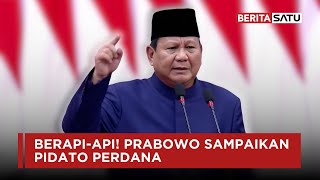 FULL Pidato Perdana Presiden RI Ke8 Prabowo Subianto  Beritasatu [upl. by Ellenad602]