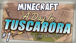 A Day In Tuscarora  Episode 1  Lead Overseer [upl. by Chesney]