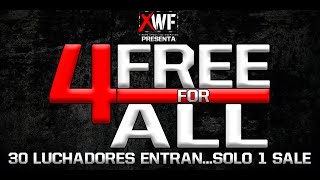 XWF presenta Free For All IV [upl. by Ponton]