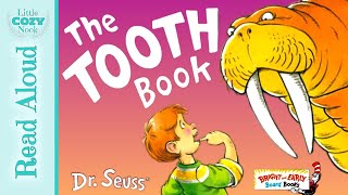 The Tooth Book by Dr Seuss  Books for Kids Read Aloud [upl. by Benyamin]