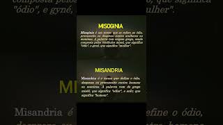 Misoginia x Misandria português ortografia gramática palavras significado [upl. by Leahcimed295]