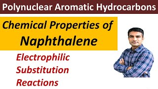 Chemical Properties of naphthalene  Electrophilic Substitution Reactions ESR  Dr Bharat Baria [upl. by Preciosa]