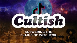 Cultish Answering The Claims to WitchTok [upl. by Irvin]