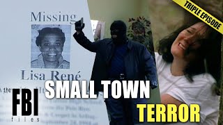 Small Town Terror  DOUBLE EPISODE  The FBI Files [upl. by Aelahs142]