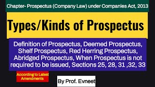 Types of Prospectus in Company law 2013 Deemed ProspectusShelf Prospectus Red Herring Prospectus [upl. by Eidaj796]