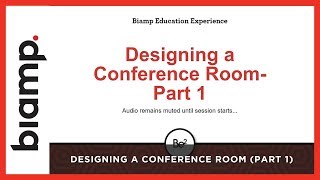 Biamp Tesira Designing a Conference Room Part 1 [upl. by Derfliw]