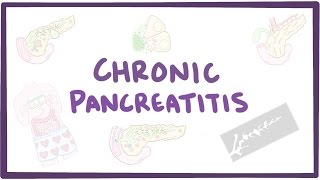 Chronic pancreatitis  causes symptoms diagnosis treatment pathology [upl. by Eittik]