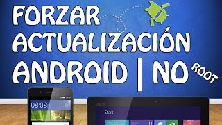 Actualizar Versión Android en TabletTeléfono Sin ROOT y sin Programas 2022 [upl. by Nevag]