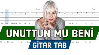 Sezen Aksu  Unuttun Mu Beni  Gitar Tab [upl. by Chambers]