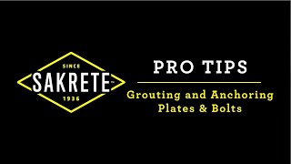 Sakrete Pro Tips Grouting amp Anchoring Plates and Bolts [upl. by Ahsekal820]