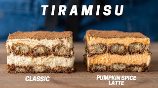 PERFECT Tiramisu 2 Ways Classic and Pumpkin Spice Latte [upl. by Drofhsa]