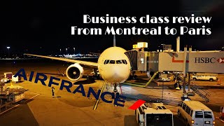 Air France Boeing 777 Business Class  From Montreal To Paris [upl. by Teria]