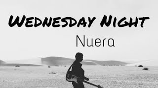 WEDNESDAY NIGHT by Nuera Lyrics  non copyrighted Kpop song [upl. by Bradly]