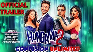 HUNGAMA 2  Confusion Unlimited  Official Trailer  Paresh Raval  Shilpa Shetty  Releasing 2021 [upl. by Llerryt]