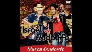 israel e rodolffo  marca evidente part  jorge e mateus [upl. by Adiana]