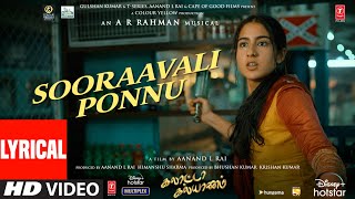 Lyrical Sooraavali Ponnu Video Song Galatta Kalyaanam A R Rahman Sara AK DhanushAanand LRai [upl. by Zavras]