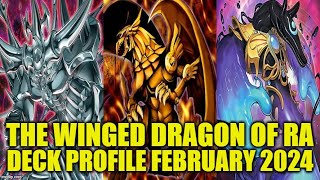 THE WINGED DRAGON OF RA DECK PROFILE FEBRUARY 2024 YUGIOH [upl. by Irt]