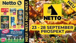 NETTO Neuer Werbung Wochenprospekt  23 September  28 September Prospekt  Rabatt Angebote DE [upl. by Igenia]