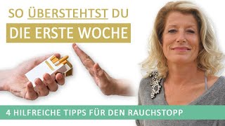 4 Tipps für den Rauchstopp So überstehst Du die erste Woche [upl. by Dody]